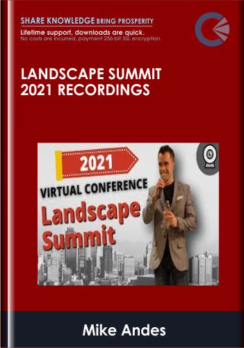 Landscape Summit 2021 Recordings – Mike Andes