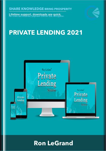 Private Lending 2021 – Ron LeGrand