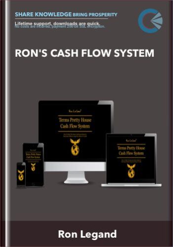 Ron’s Cash Flow System – Ron Legand