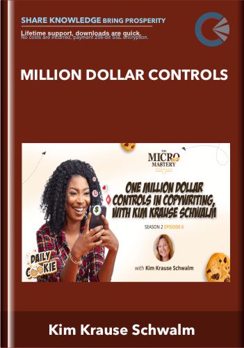 [ Download Immediately ] Million Dollar Controls – Kim Krause Schwalm