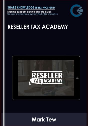 Reseller Tax Academy – Mark Tew