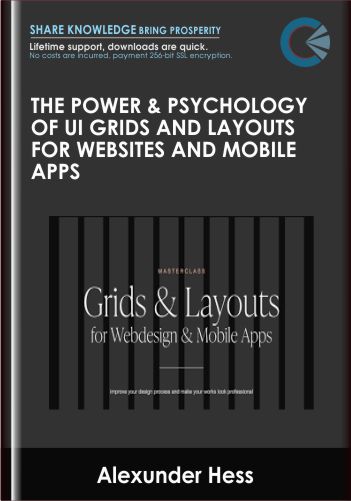 The Power & Psychology Of UI Grids And Layouts For Websites And Mobile Apps – Alexunder Hess