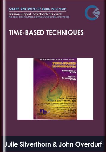 Time-Based Techniques – Julie Silverthorn & John Overdurf