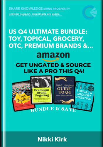 US Q4 Ultimate Bundle: Toy, Topical, Grocery, OTC, Premium Brands & Q4 Guide!! – Nikki Kirk