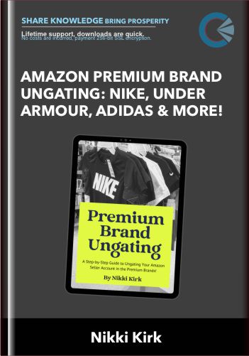 Amazon Premium Brand Ungating: Nike, Under Armour, Adidas & More! – Nikki Kirk