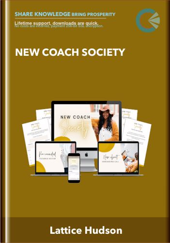 New Coach Society – Lattice Hudson