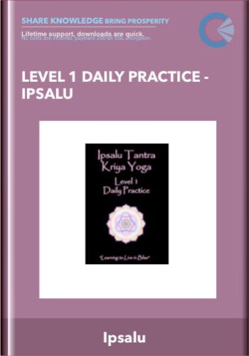 Level 1 Daily Practice – Ipsalu