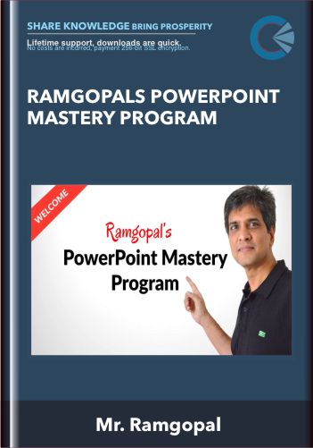 Ramgopals PowerPoint Mastery Program – Mr. Ramgopal