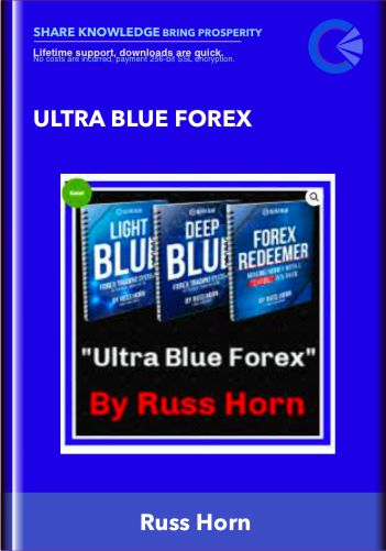 Ultra Blue Forex – Russ Horn