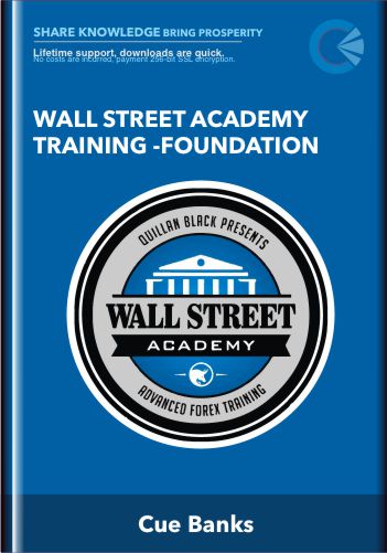 Wall Street Academy Training -Foundation Course – Cue Banks