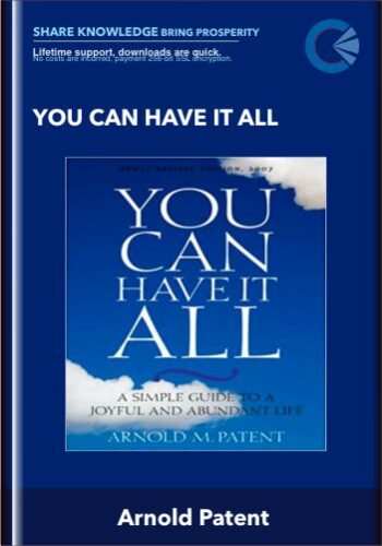 You Can Have It All – Arnold Patent