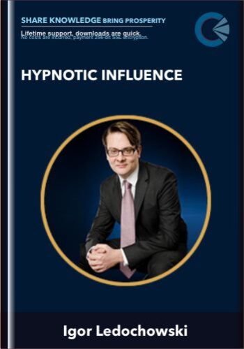 Hypnotic Influence – Igor Ledochowski