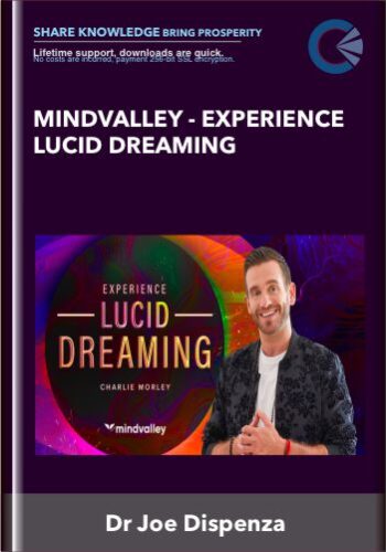 Mindvalley – Experience Lucid Dreaming – Charlie Morley