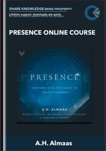Presence Online Course – A.H. Almaas