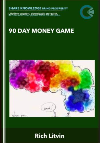 90 Day Money Game – Rich Litvin
