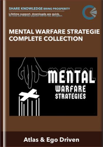 Mental Warfare Strategies Complete Collection - Atlas & Ego Driven