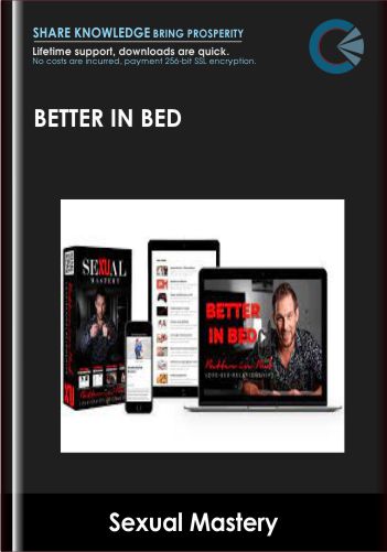 Better In Bed-Sexual Mastery – ROB BAMPTON