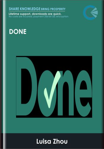 DONE – Luisa Zhou