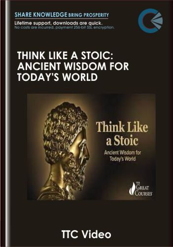 Think Like A Stoic: Ancient Wisdom For Today’s World – Massimo Pigliucci