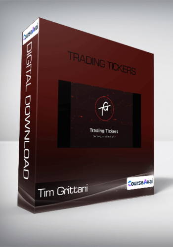 Tim Grittani - Trading Tickers
