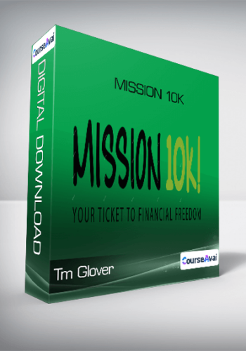 Tm Glover – Mission 10K