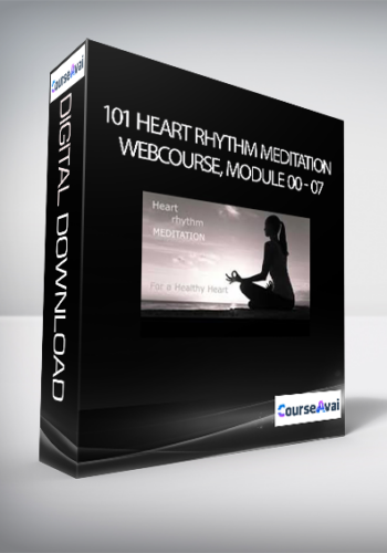 101 Heart Rhythm Meditation WebCourse, Module 00 - 07