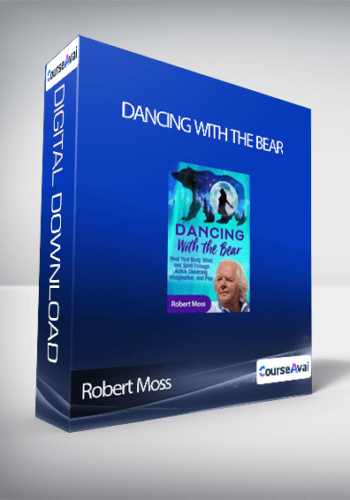 Robert Moss - Dancing With the Bear