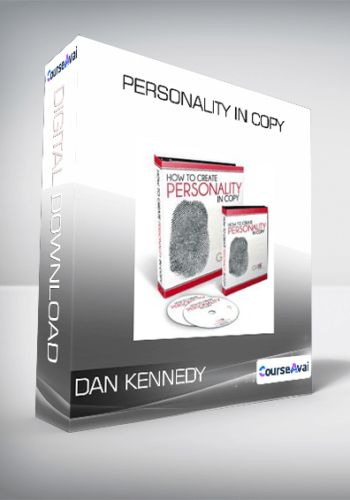 Dan Kennedy – Personality In Copy