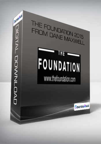 The Foundation 2015 From Dane Maxwell