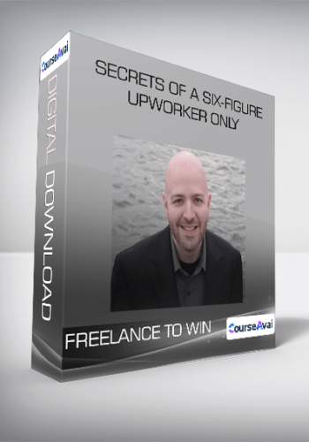 Secrets Of A Six-Figure Upworker Only From Freelance To Win