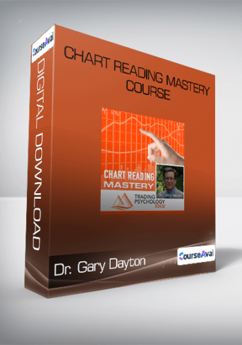 Dr. Gary Dayton – Chart Reading Mastery Course