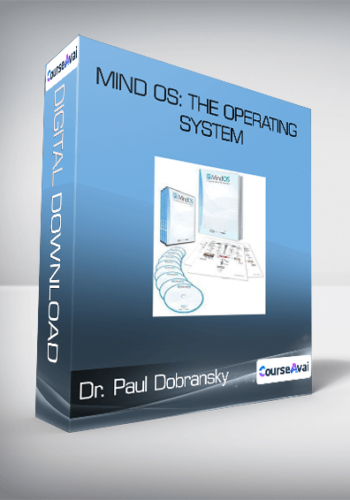 Dr. Paul Dobransky – Mind OS: The Operating System
