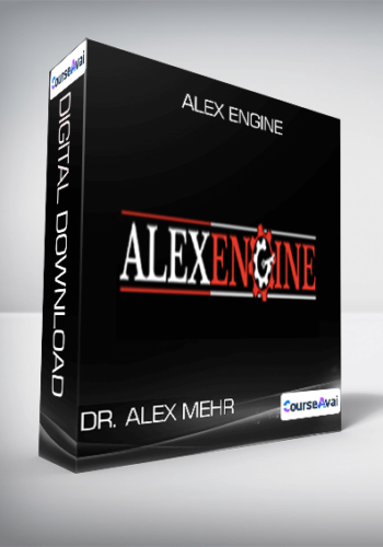 Dr. Alex Mehr – Alex Engine