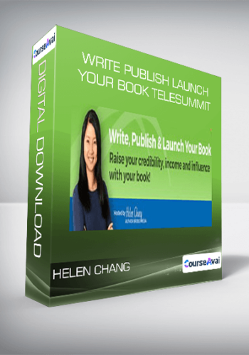 Write Publish Launch Your Book Telesummit – Helen Chang