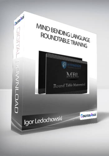 Mind Bending Language Roundtable Training - Igor Ledochowski