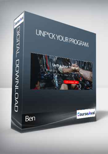 Ben - Unf*ck Your Program