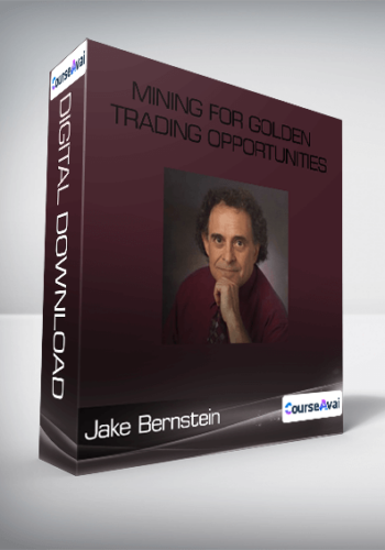 Jake Bernstein - Mining for Golden Trading Opportunities