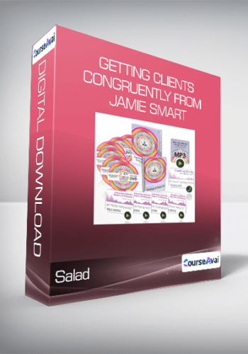 Salad – Getting Clients Congruently From Jamie Smart
