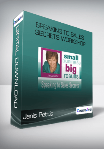 Janis Pettit - Speaking to Sales Secrets Workshop