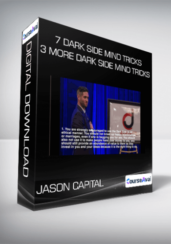 7 Dark Side Mind Tricks + 3 More Dark Side Mind Tricks From Jason Capital