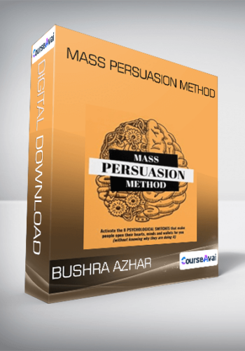 Mass Persuasion Method By Bushra Azhar