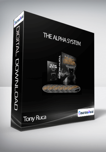 Tony Ruca – The Alpha System