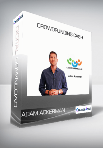 Adam Ackerman – Crowdfunding Cash
