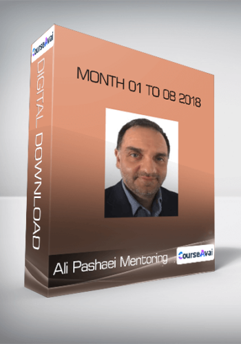 Ali Pashaei Mentoring - Month 01 to 08 2018