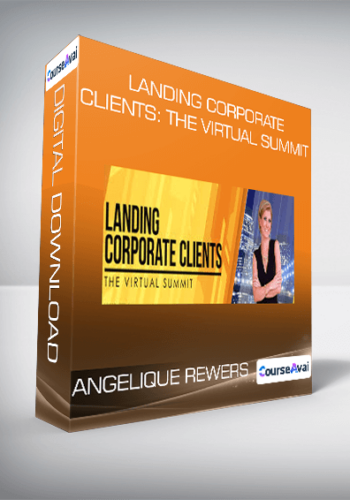 Angelique Rewers – Landing Corporate Clients: The Virtual Summit