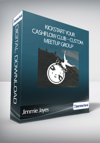 Kickstart Your CashFlow Club – Custom Meetup Group – Jimmie Jayes
