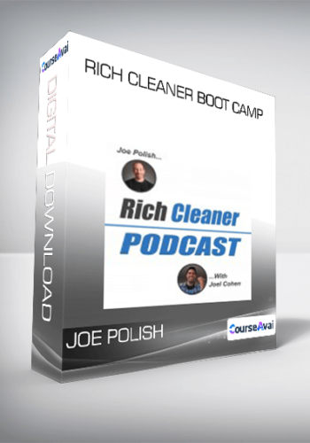 Joe Polish - Rich Cleaner Boot Camp