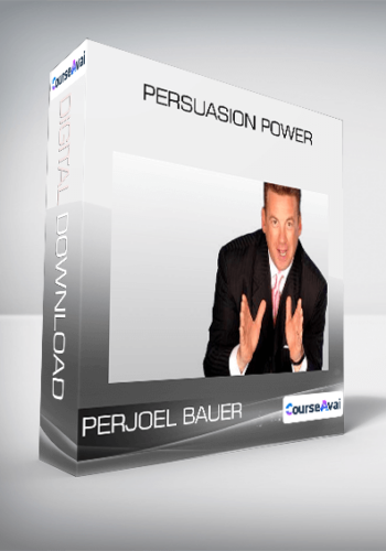 Joel Bauer – Persuasion Power