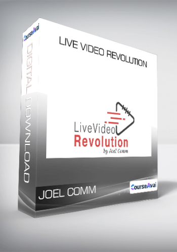 Live Video Revolution From Joel Comm