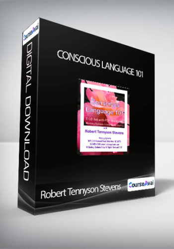 Robert Tennyson Stevens - Conscious Language 101